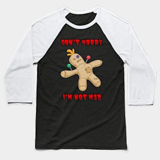 Don't Worry Baseball T-Shirt